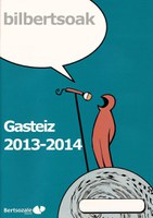 Gasteiz - Bilbertsoak 2013-14
